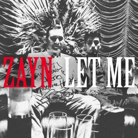 「ZAYN - Let Me」的圖片搜尋結果